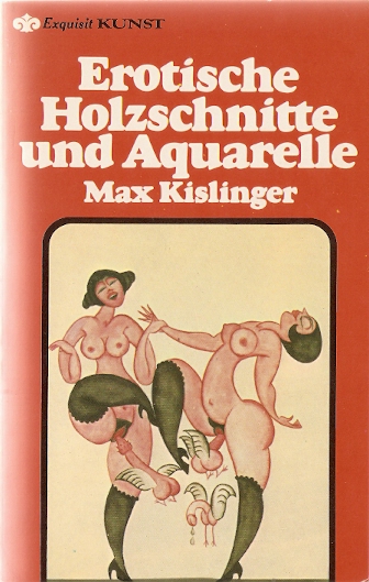 Akt Erotika - Knihy - Max Kislinger - Erotische Holzschnitte und Aquarelle