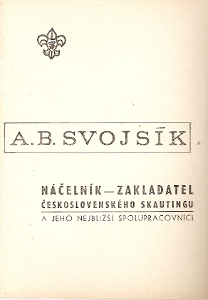 Junák, Skaut, Tramp - A.B. Svojsík - Soubor 12 fotografií - Obrázek 2