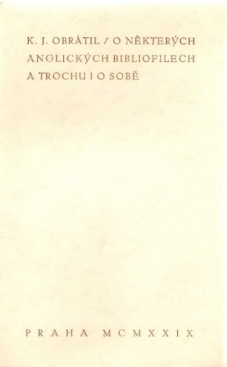 Akt Erotika - Knihy - K. J. Obrátil - O některých anglických bibliofilech a trochu i o sobě