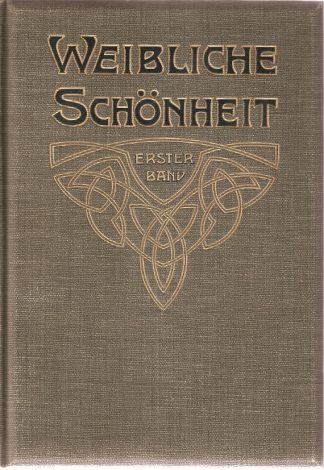 Akt Erotika - Knihy - Meyer Bruno - Weibliche Schönheit I. + II.