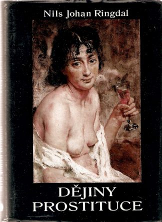 Akt Erotika - Knihy - Nils Johan Ringdal - Dějiny prostituce
