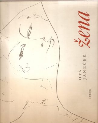 Akt Erotika - Knihy - Ota Janeček - Žena