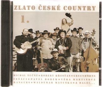 CD (Compact Disc): Zlato české country 1