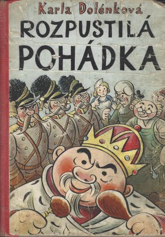 Karla Dolénková - Rozpustilá pohádka