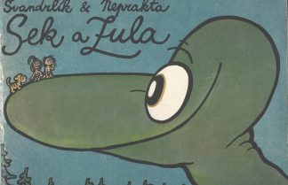 Winter J. a Švandrlík M. - Sek a Zula