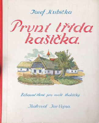 Kubička Josef - První třída kašička