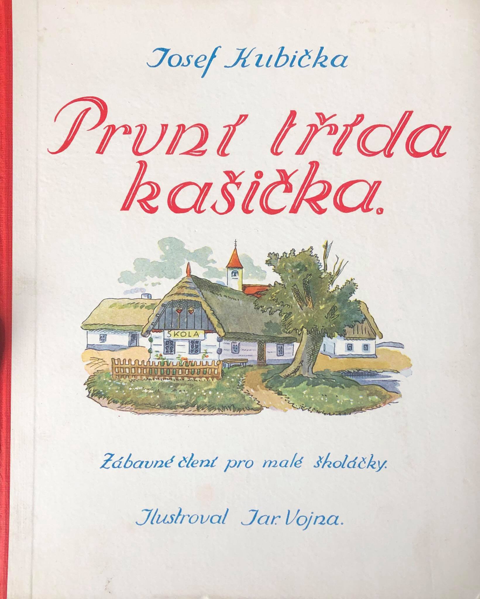 Kubička Josef - První třída kašička