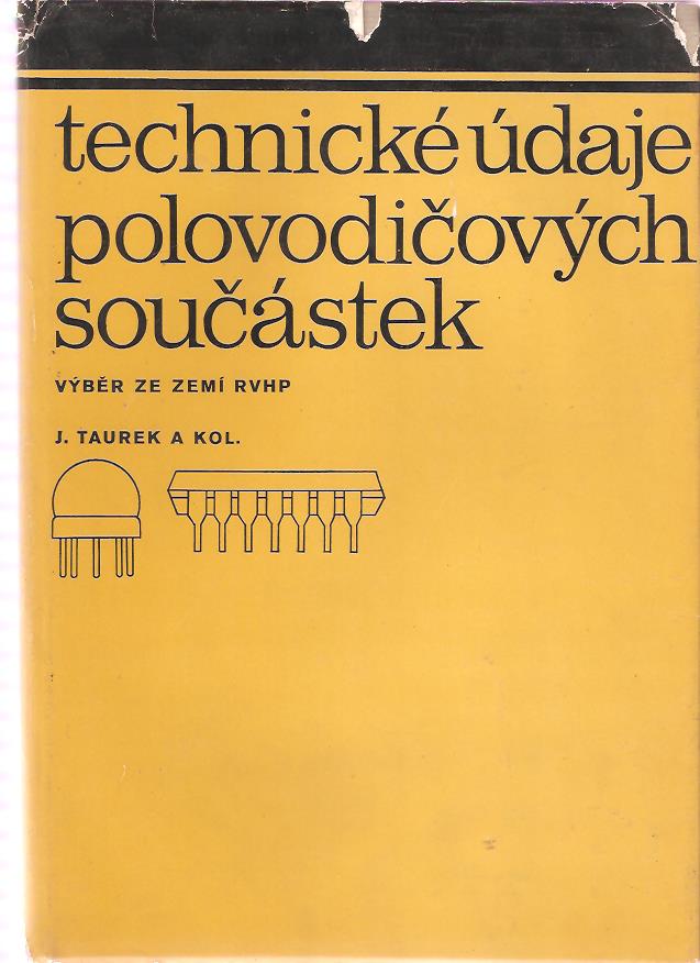 Taurek Josef - Technické údaje polovodičových součástek