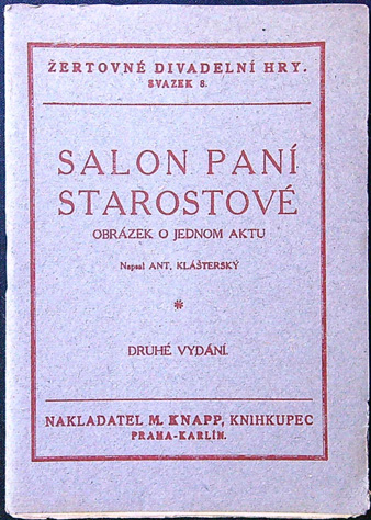 Loutkové hry - A. Klášterský - Salon paní starostové