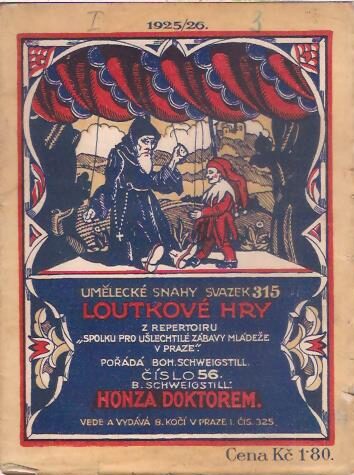 Loutkové hry - B. Schweigstill - Honza doktorem (I.)