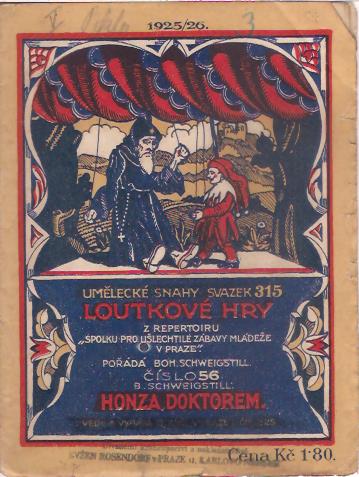 Loutkové hry - B. Schweigstill - Honza doktorem (V.)