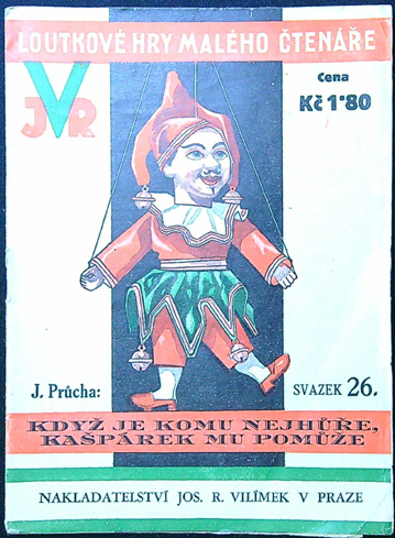 Loutkové hry - J. Průcha - Když je komu nejhůře, Kašpárek mu pomůže