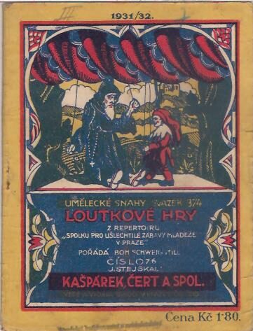 Loutkové hry - J. Stejskal - Kašpárek, čert a spol. (III.)