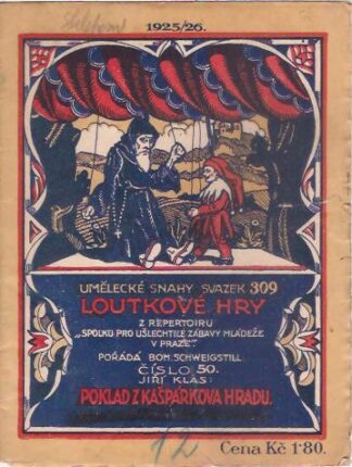 Loutkové hry - Jiří Klas - Poklad z Kašpárkova hradu