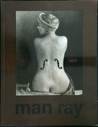 Akt Erotika - Časopis - Man Ray 1890-1976 - Benedikt Taschen