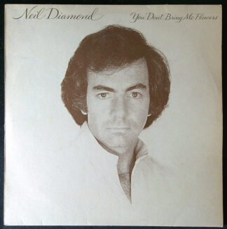LP: Neil Diamond – You Don't Bring Me Flowers