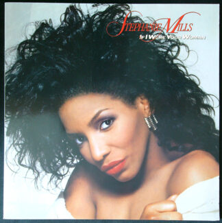 LP: Stephanie Mills - If I Were Your Woman