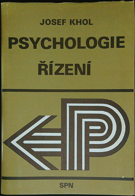 J. Khol - Psychologie řízení
