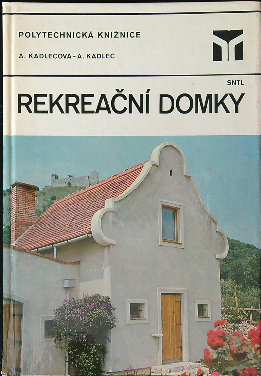 Kadlecová - Kadlec - Rekreační domky