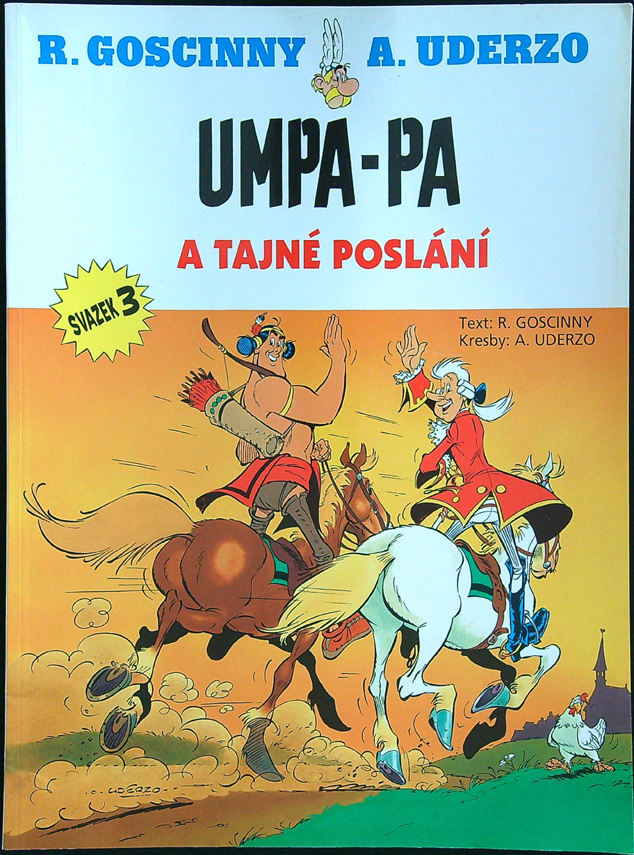 R. Goscinny - A. Uderzo - Umpa - Pa a tajné poslání ( svazek 3 )