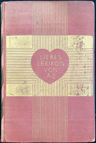 LIEBESLEXIKON von A-Z