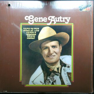 LP: Gene Autry - Back In The Saddle Again