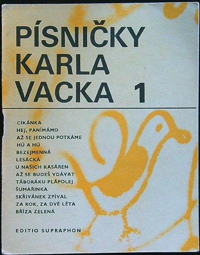 Písničky - Zpěvník - Písničky Karla Vacka 1
