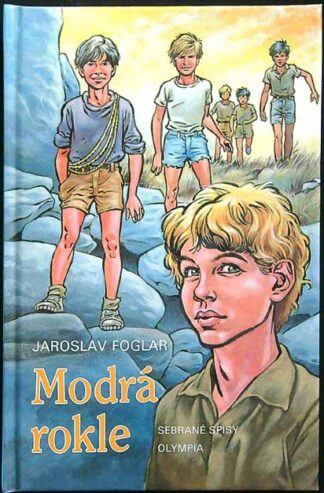 Jaroslav Foglar - Modrá Rokle