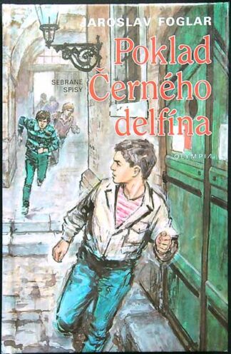 Jaroslav Foglar - Poklad Černého delfína