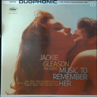 LP: Jackie Gleason presents Music to Remember Her