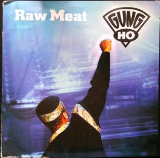 LP: Raw Meat - Gung Ho