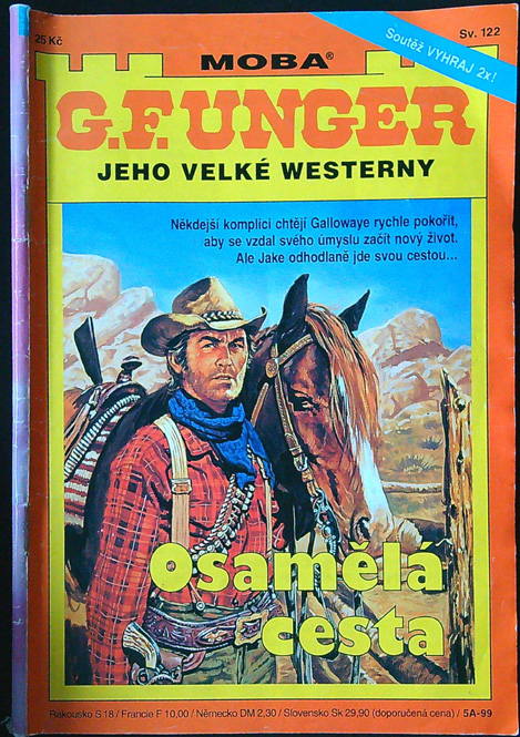 Časopis - G F. Unger - Jeho velké westerny - Osamělá cesta