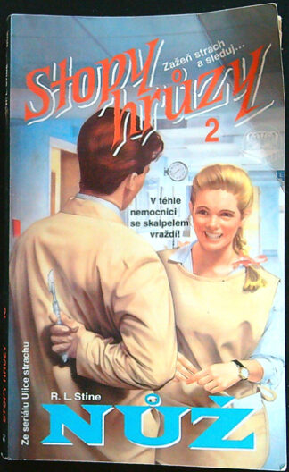Stopy hrůzy 002 - R.L.Stine - Nůž