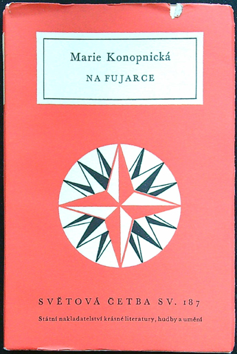 Světová četba - Svazek 187 - Konopnická Marie: Na Fujarce