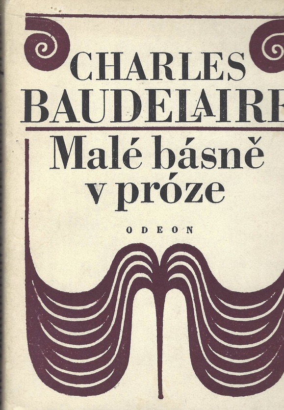 Baudelaire Charles - Malé básně v próze