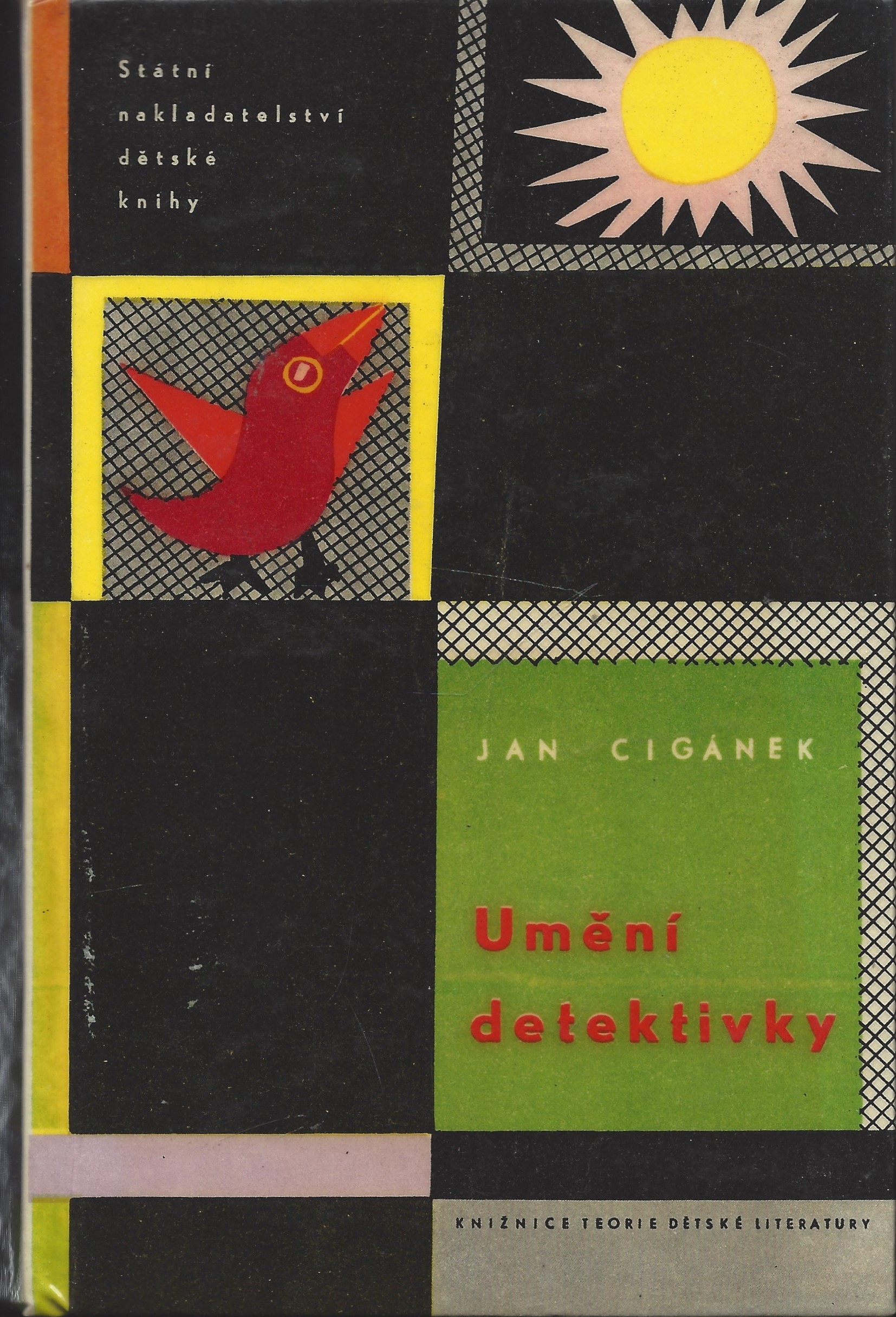 Cigánek Jan: Umění detektivky (O smyslu a povaze detektivky)