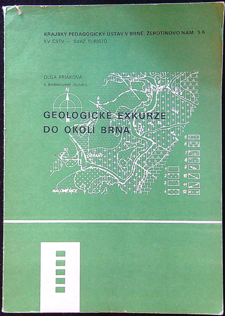 Friáková Olga: Geologické exkurze do okolí Brna