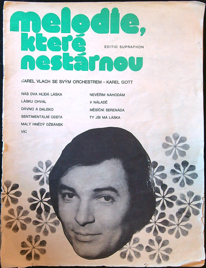 Melodie, které nestárnou - Karel Vlach se svým orchestrem - Karel Gott - Noty, zpěvník