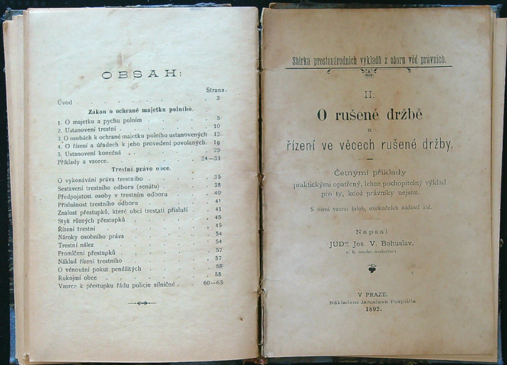 Alois Josef Benč - Právní poměry sousedů k sobě i obci, Follprecht - O cestách nutných, Polní pich, k ochraně majetku polního, Trestní právo obce, Bohuslav - O rušené držbě řízení ve všech rušené držby. - Obrázek 10