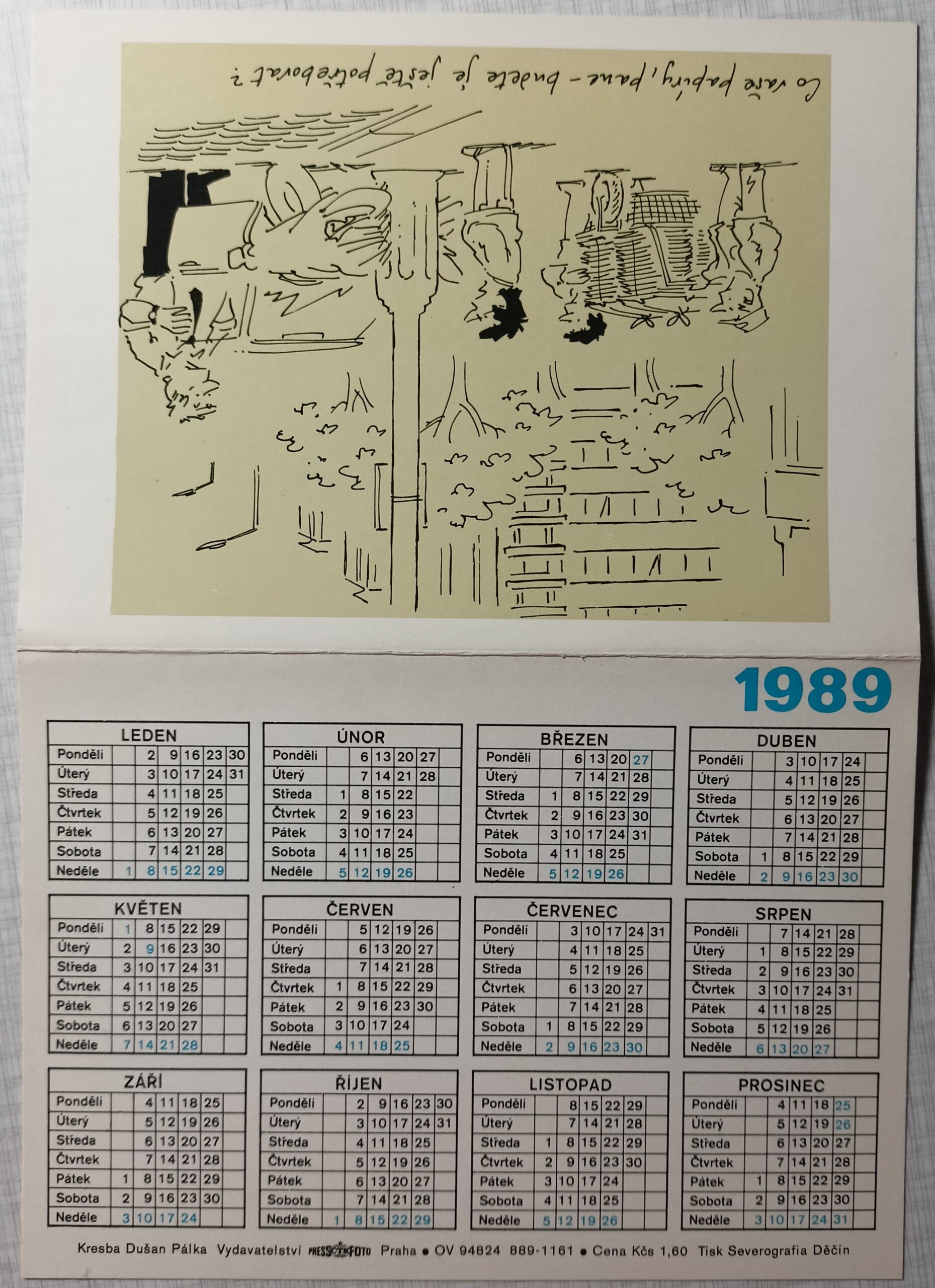 Malý kalendář - Dvoulist - Rok 1989 - Přání - ŠTASTNÝ NOVÝ ROK - Kresba Dušan Pálka (VII) - Obrázek 3
