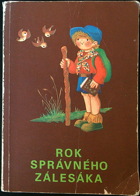 Rok správného zálesáka