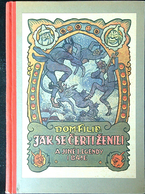 Dom. Filip - Jak se čerti ženili a jiné legendy i báje