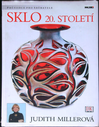 Millerová Judith - Sklo 20. století
