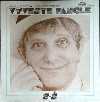LP: Jiří Suchý, Jiří Šlitr - Vyvěste fangle