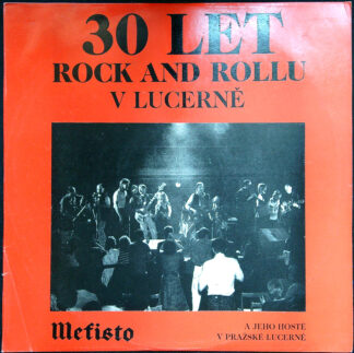 LP: Mefisto - 30 Let rock and rollu v Lucerně