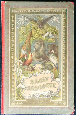 Jan Karlík - Bajky Aesopovy (1890)