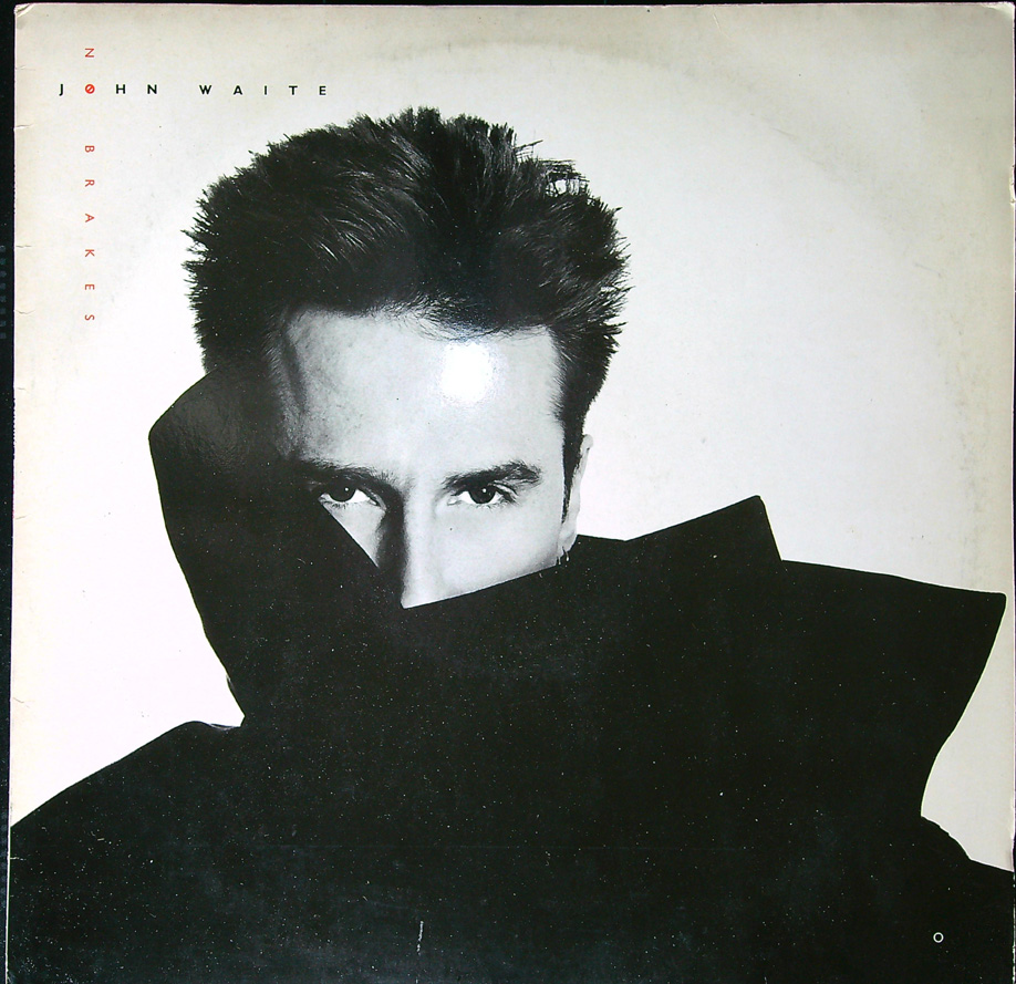 LP: John Waite - no brakes