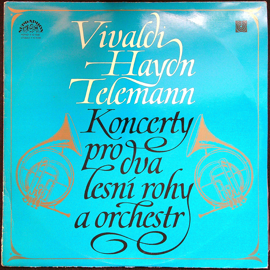 LP: Vivaldi Antonio Telemann - Koncerty pro dva lesní rohy a orchestr