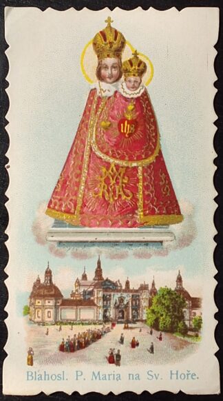 Svatý obrázek - BLAHOSL. P. MARIA NA SV. HOŘE.