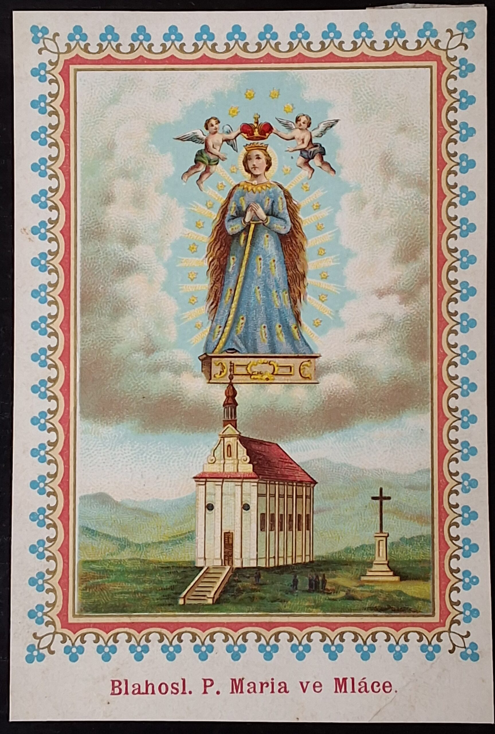 Svatý obrázek - BLAHOSL. P. MARIA VE MLÁCE.